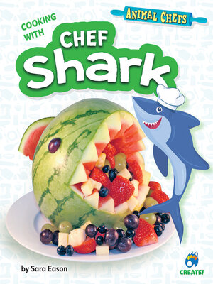 cover image of Cooking with Chef Shark